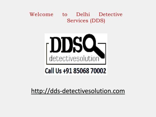 Private Spy Agency in Delhi India | Best Investigation Services