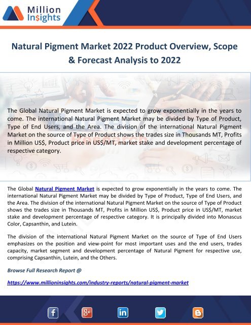 Natural Pigment Market 2022 Product Overview, Scope & Forecast Analysis to 2022