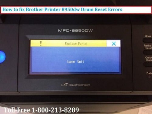 How to fix Brother 8950dw Drum Reset Error?1-800-213-8289