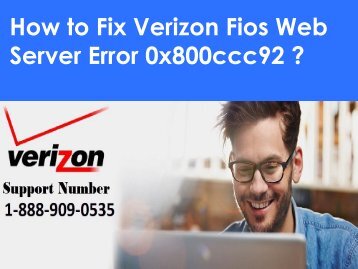 Steps to fix Verizon Web Server Error 0x800ccc92 1-888-909-0535 Toll-free