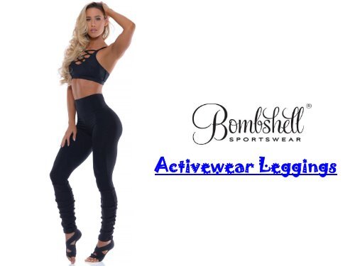 bombshell leggings instagram