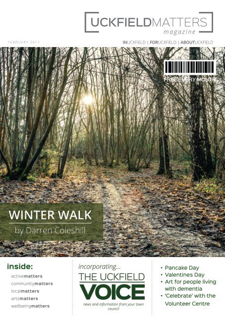 Uckfield Matters Issue 114 February 2017