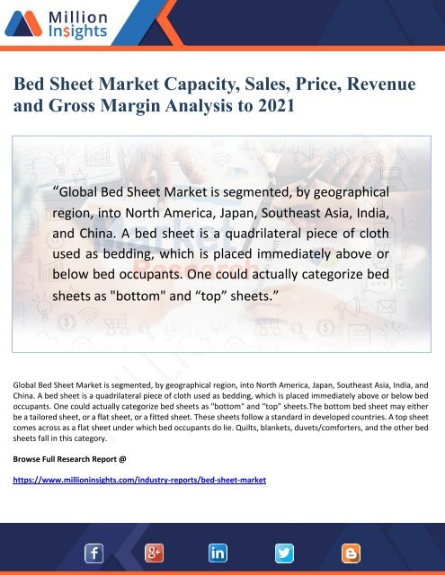 Bed Sheet Market Capacity, Sales, Price, Revenue     and Gross Margin Analysis to 2021