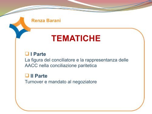 3. Il ruolo del conciliatore nel D.LGS 130-2015 - Barani