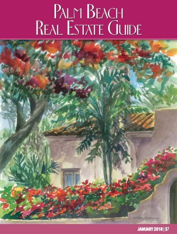 January 2018 Palm Beach Real Estate Guide