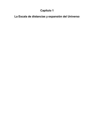 Capítulo 1 La Escala de distancias y expansión del Universo