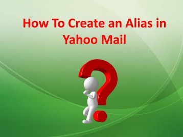 How to Create an Alias in Yahoo Mail?