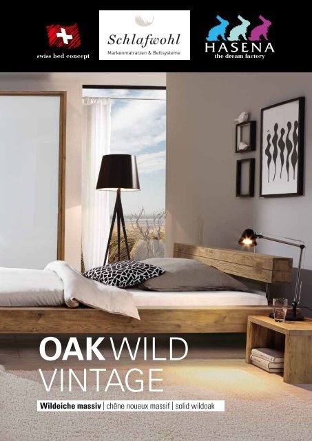 Hasena Oak-Wild Vintage