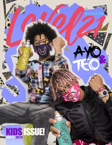 kids issue 2018 Featuring Ayo & Teo