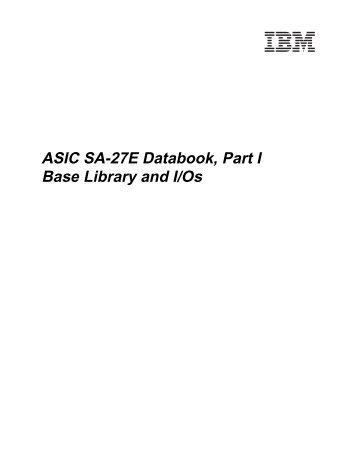 ASIC SA-27E Databook, Part 1: Base Library and I/Os - CSAIL People