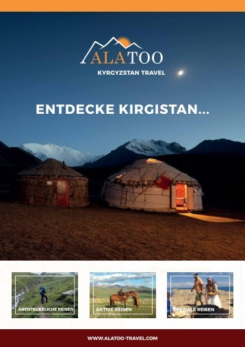 Ala Too Travel Prospekt - Entdecke Kirgistan