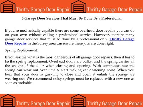 Thrifty Garage Door Repairs  in Surrey