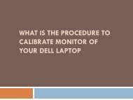 What Is The Procedure To Calibrate Monitor of Your Dell Laptop