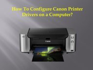 How To Configure Canon Printer Drivers on a Computer? 