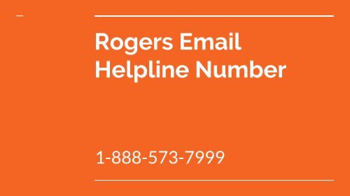 Rogers Email Helpline Number | toll free number