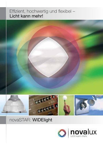 novaSTAR: WIDElight Effizient, hochwertig und ... - novalux GmbH