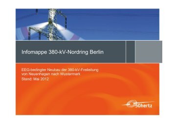 Infomappe 380-kV-Nordring Berlin - 50Hertz