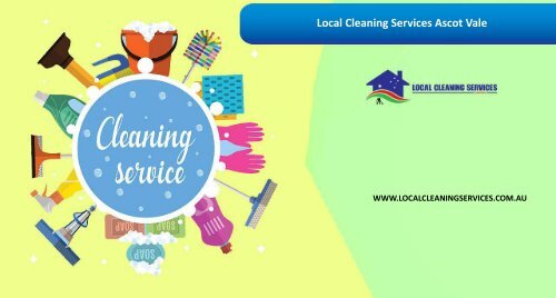 Local Cleaning Services Ascot Vale