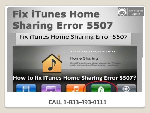 1-833-493-0111 Fix iTunes Home Sharing Error 5507