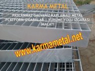 KARMA METAL paslanmaz petek izgara metal platform izgaralar yurume yolu merdiven izgarasi