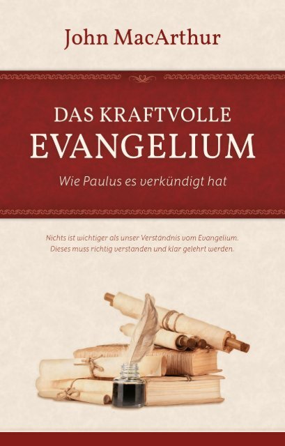 Das kraftvolle Evangelium – John MacArthur