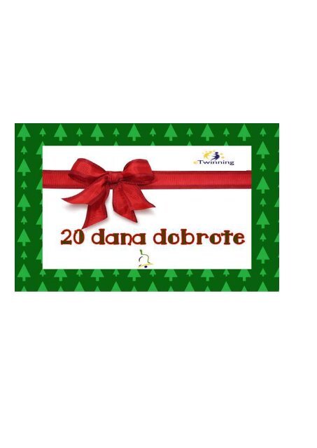 20 dana dobrote - izvještaj