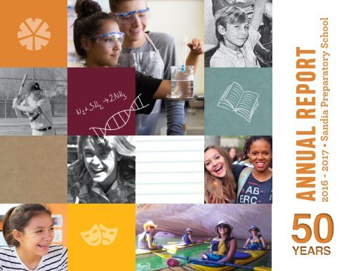 Sandia Prep: 2016 - 2017 Annual Report