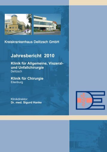 Jahresbericht 2010 - Kreiskrankenhaus Delitzsch GmbH, Kliniken ...