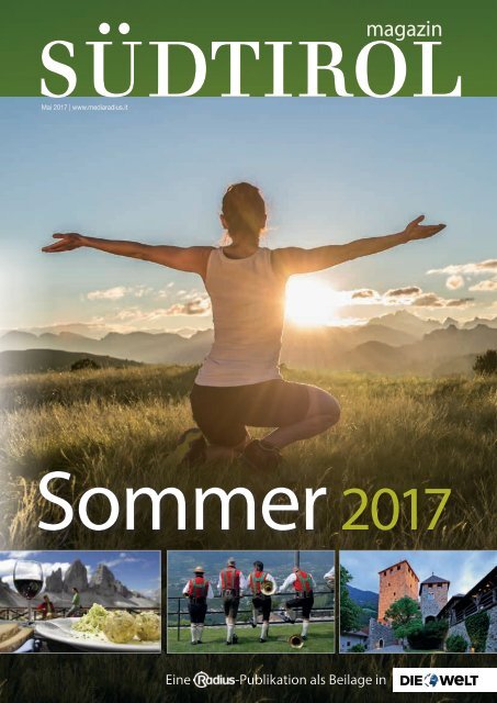 Südtirol Magazin Sommer 2017 - Die Welt