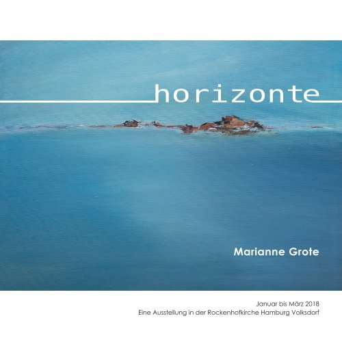 Online-Katalog Horizonte Marianne Grote