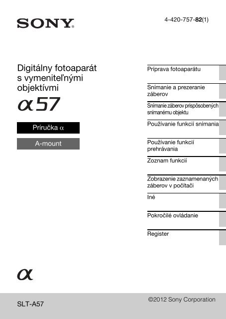 Sony SLT-A57M - SLT-A57M Consignes d&rsquo;utilisation Slovaque