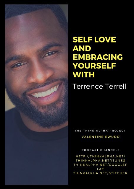 Self Love and Embracing Yourself with Terrence Terrell