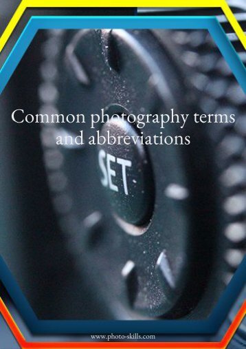 Common photography terms and abbreviations