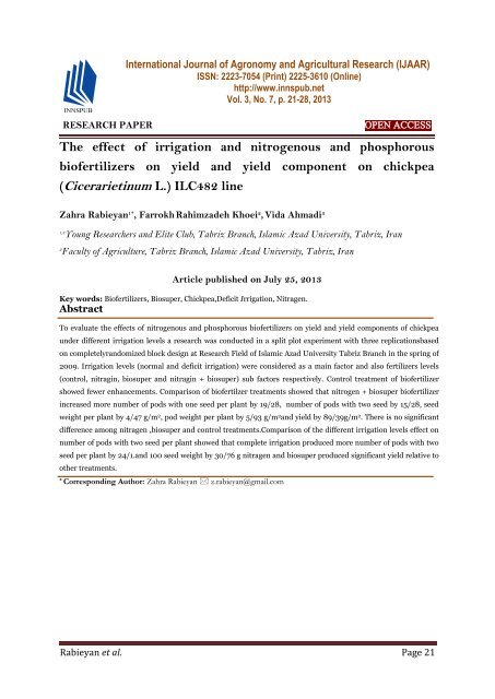 The effect of irrigation and nitrogenous and phosphorous biofertilizers on yield and yield component on chickpea (Cicerarietinum L.) ILC482 line