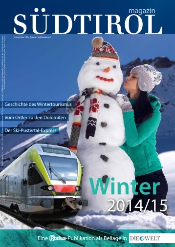 Südtirol Magazin Winter 2014/15 - Die Welt