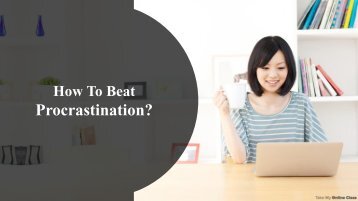 How To Solve The Procrastination Problem?