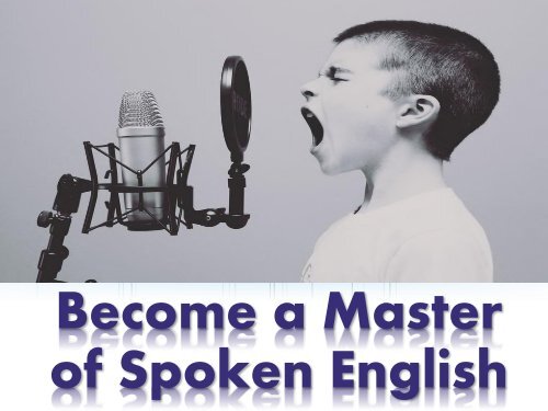 Become a Master of Spoken English