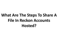 Easy Steps To Share A File In Reckon Accounts Hosted