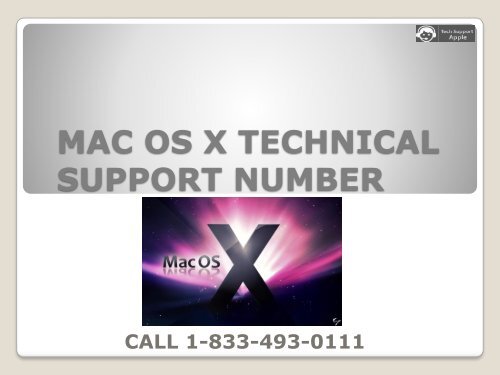 1-833-493-0111 Mac Technical OS X Support Number