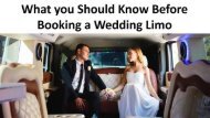 What you Should Know Before Booking a Wedding Limo