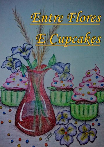 AMOSTRA REVISTA ENTRE FLORES E CUPCAKES