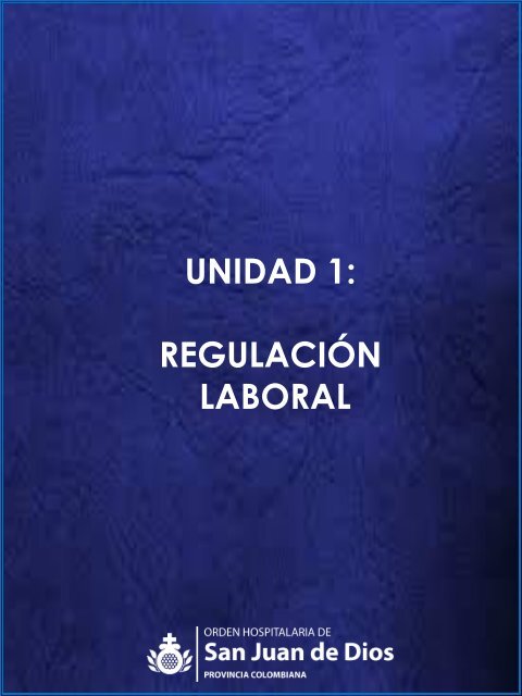 Unidad 1- Regulación laboral