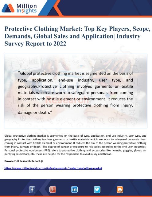 Protective Clothing Market- Global Survey Report On Basis of Top Key Players, Demands, Sales and Application to 2022