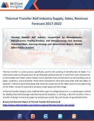 Thermal Transfer Roll Industry Supply, Sales, Revenue Forecast 2017-2022