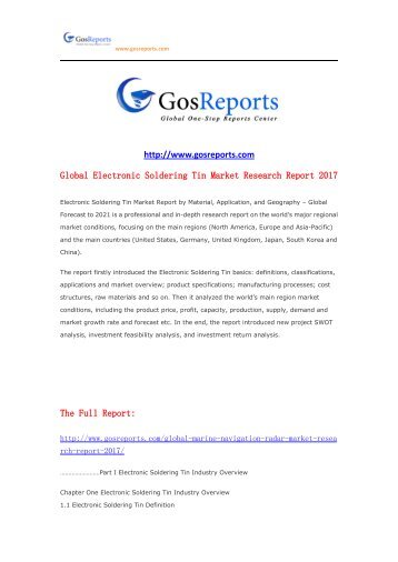 E-mailinfo@gosreports.com  Global Electronic Soldering Tin Market Research Report 2017