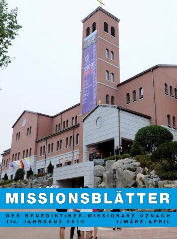 MISSIONSBLÄTTER - Abtei St. Otmarsberg Uznach