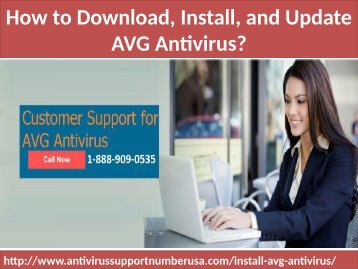 Dial 1-888-909-0535 Download, Install, and Update AVG Antivirus