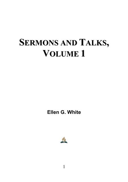 Sermons and Talks, Volume 1 - Ellen G. White