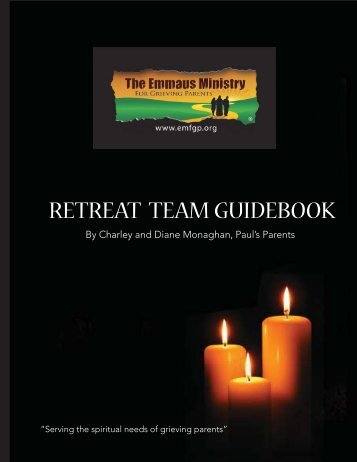 Emmaus Ministry For Grieving Parents Guidebook