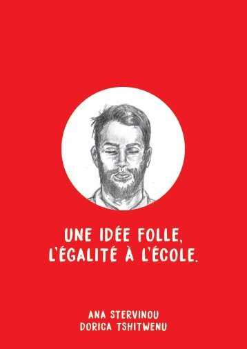 Une idée folle, l'égalité à l'école